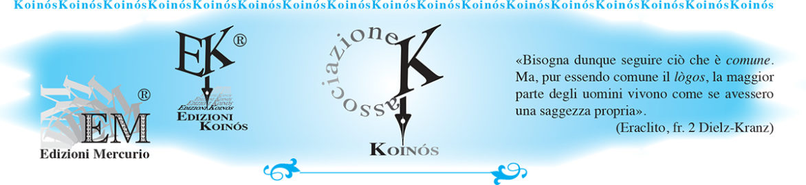 Associazione Koinós – Edizioni Mercurio · Edizioni Koinós