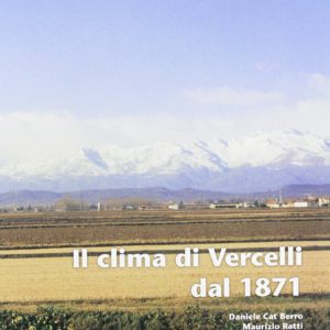 Il clima di Vercelli dal 1871