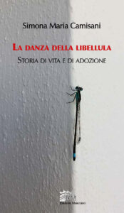 La danza della libellula – Storia di vita e di adozione